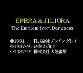 Efera & Jiliora: The Emblem from Darkness